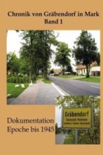 Chronik von Gräbendorf. Bd.1