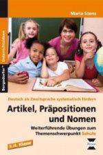 Artikel, Präpositionen und Nomen, 3./4. Klasse