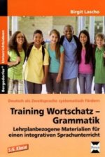Training Wortschatz - Grammatik