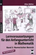 Lernvoraussetzungen für den Anfangsunterricht in Mathematik. Bd.2