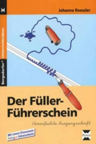 Der Füller-Führerschein, Vereinfachte Ausgangsschrift