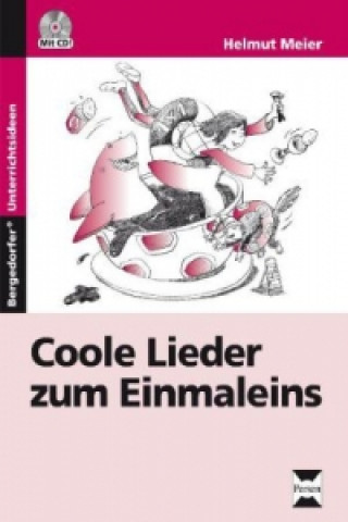 Coole Lieder zum Einmaleins, m. 1 CD-ROM