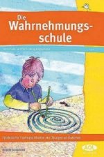 Die Wahrnehmungsschule