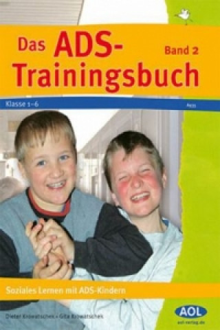 Das ADS-Trainingsbuch. Bd.2