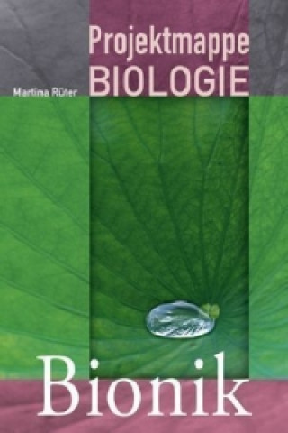 Projektmappe Biologie: Bionik