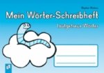 Mein Wörter-Schreibheft - lautgetreue Wörter