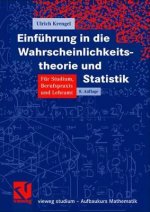 Einfuhrung in Die Wahrscheinlichkeitstheorie Und Statistik
