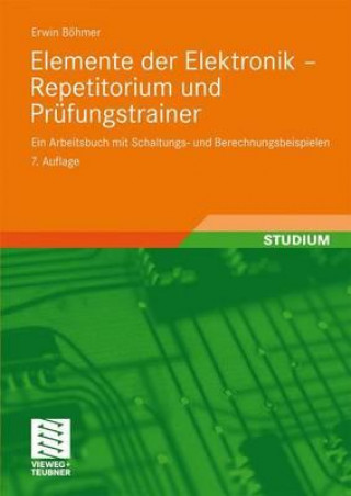 Elemente Der Elektronik - Repetitorium Und Prufungstrainer