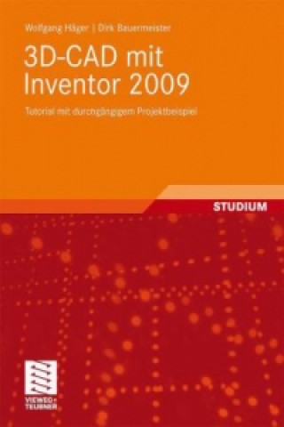 3D-CAD mit Inventor 2009
