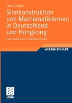 Sinnkonstruktion Und Mathematiklernen in Deutschland Und Hongkong