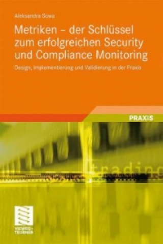 Metriken - Der Schlussel Zum Erfolgreichen Security Und Compliance Monitoring