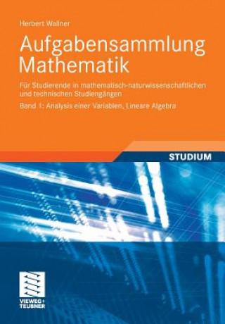 Aufgabensammlung Mathematik. Bd.1