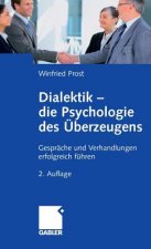 Dialektik - Die Psychologie Des UEberzeugens