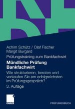 Mundliche Prufung Bankfachwirt