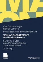 Volkswirtschaftslehre fur Bankfachwirte