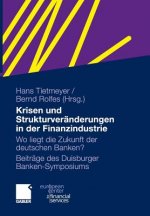 Krisen Und Strukturveranderungen in Der Finanzindustrie