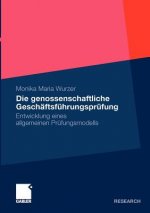 Die Genossenschaftliche Geschaftsfuhrungsprufung