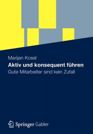 Aktiv Und Konsequent F hren