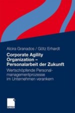 Corporate Agility Organization -  Personalarbeit der Zukunft
