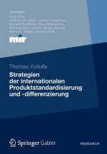 Strategien Der Internationalen Produktstandardisierung Und -Differenzierung