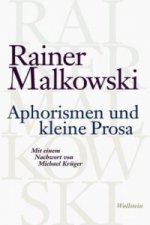 Aphorismen und kleine Prosa