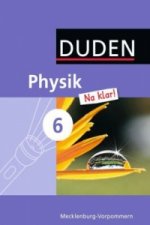 Physik Na klar! - Regionale Schule und Gesamtschule Mecklenburg-Vorpommern - 6. Schuljahr