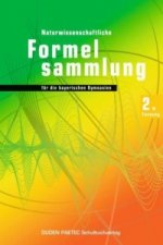 Naturwissenschaftliche Formelsammlung für die bayerischen Gymnasien, 2. Fassung