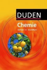 Duden Chemie - Sekundarstufe II - Sachsen - 12. Schuljahr - Grundkurs