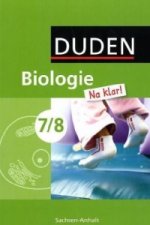 Biologie Na klar! - Sekundarschule Sachsen-Anhalt - 7./8. Schuljahr