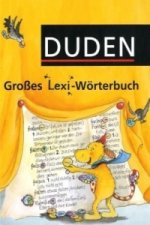 Großes Lexi-Wörterbuch - 1.-4. Schuljahr