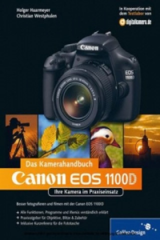 Canon EOS 1100D. Das Kamerahandbuch