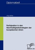Partizipation in den Nachhaltigkeitsstrategien der Europaischen Union