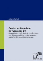 Deutsches Know-how fur russisches OEl?