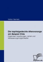 kapitalgedeckte Altersvorsorge am Beispiel Chile