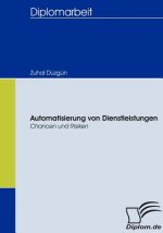 Automatisierung von Dienstleistungen