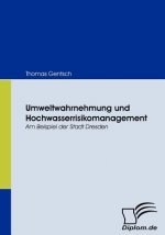 Umweltwahrnehmung und Hochwasserrisikomanagement