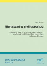 Biomasseanbau und Naturschutz