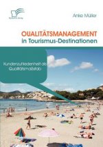 Qualitatsmanagement in Tourismus-Destinationen