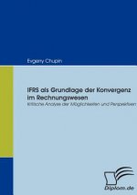 IFRS als Grundlage der Konvergenz im Rechnungswesen