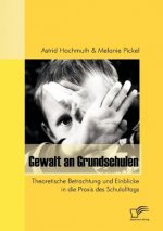 Gewalt an Grundschulen