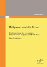 Bollywood und die Briten