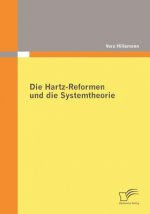 Hartz-Reformen und die Systemtheorie