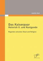 Kaiserpaar Heinrich II. und Kunigunde