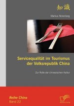 Servicequalitat im Tourismus der Volksrepublik China