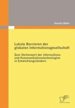 Lokale Barrieren der globalen Informationsgesellschaft