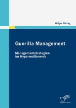Guerilla Management