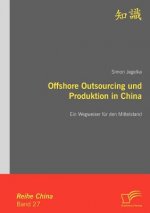 Offshore Outsourcing und Produktion in China
