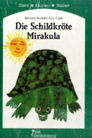 Die Schildkröte Mirakula