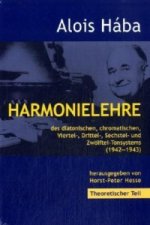 Harmonielehre des diatonischen, chromatischen, Viertel-,Drittel-, Sechstel- und Zwölftel-Tonsystems