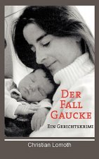 Fall Gaucke